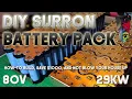 SURRON DIY 80V 29kW BATTERY BUILD - HOW-TO