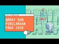 08 - Array dan Perulangan Pada Pemrograman Java Menggunakan NetBeans