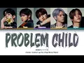 NOWZ (나우즈) - '문제아 (Problem Child)' Lyrics (Color Coded Lyrics Eng/Rom/가사)