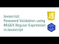 Password Validation using REGEX Regular Expression in Javascript 2020 with source code