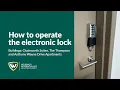 How to operate the Electronic Lock Chatsworth Suites The Thompson Anthony Wayne Drive Apartments