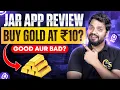 Download Lagu Jar App Review 2025 | Save ₹10 Daily \u0026 Invest in Digital Gold | Safe or Not?