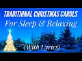 Lagu Traditional Christmas Carols for Sleep \u0026 Relaxing (Rosemary Siemens)
