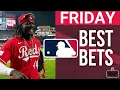 Friday s MLB Best Bets Picks Predictions for July 21st