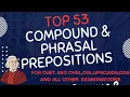 Compound and Phrasal Prepositions How to Identify Prepositional Phrase