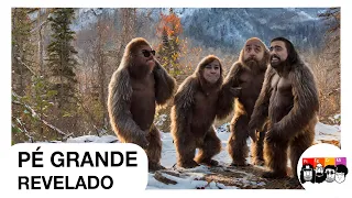 Um ESTUDO CIENTÍFICO sobre o PÉ GRANDE