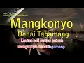 Download Lagu MANGKONYO DENAI TAGAMANG - Male Version