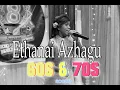 Lagu (60s \u0026 70s ) #THEJAASVINY VIJENDRAN | ETHANAI AZHAGU