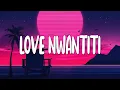 Download Lagu [Lyrics+Vietsub] Love Nwantiti- CKay ft. Dj Yo x AXEL (Remix)