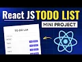 Build TODO List App with React JS from Scratch - React JS Mini Project 2026