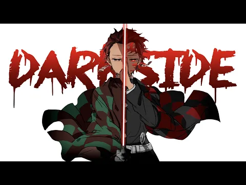 Download MP3 Darkside「AMV」Anime Mix