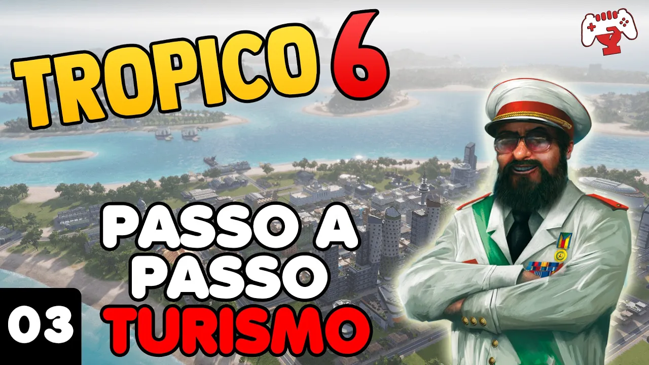 TROPICO 6 - PASSO A PASSO TURISMO - PARTE #3 ┃ TIPOS DE HOSPEDAGENS, HOTEIS, RESORTS Gameplay PT BR