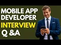 Top 25 Mobile App Developer Interview Questions and Answers for 2026