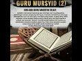 Lagu ciri-ciri guru mursyid sejati #videoshort #storyislami #shortislamicvideos #islamicstatus