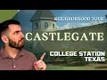 College Station Texas Neighborhood Tour Castlegate