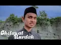 Download Lagu Sholawat Burdah Versi Al-Khidmah Sulthon ||Cover Irwan Assabti