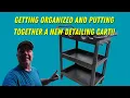Putting together an Adam s Polishes Premium Detail Cart