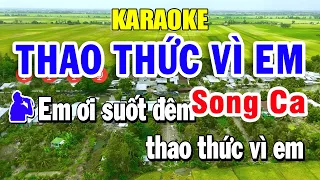 Karaoke Thao Thức Vì Em Song Ca - Nhạc Sống 2026 | Trọng Hiếu Beat