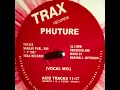 Phuture – Acid Tracks (1987, Full-Lenght)