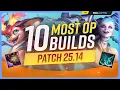 Download Lagu The 10 NEW MOST OP BUILDS on Patch 25.14 - League of Legends