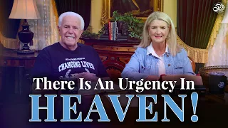 Boardroom Chat There Is An Urgency In Heaven Jesse Cathy Duplantis