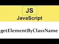 getElementByClassName method in JavaScript 2019