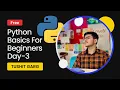 Python for Beginner Workshop Day 3 Tushit Garg