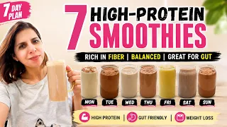 7 High Protein Breakfast Smoothies Recipe|  20-25g Protein Without Protein Powder | Weight Loss 