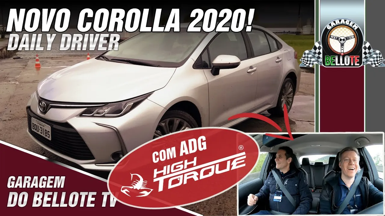 Novo Corolla 2020: Impressões ao volante | Apresentando com o ADG (High Torque)