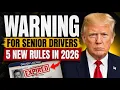 5 NEW Driving Rules for Seniors Begin NOW Millions Could LOSE Their License Most Don t Know