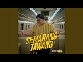 Download Lagu Semarang Tawang