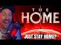 The Home 2025 - Is This The Worst Movie Of The Year
