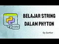 Belajar String dalam Phyton