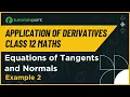 Class 12 Maths Equations of Tangents and Normals Example 2 Tutorialspoint