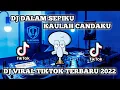 Download Lagu DJ DALAM SEPIKU KAULAH CANDAKU SLOW ANGKLUNG || VIRAL TIKTOK