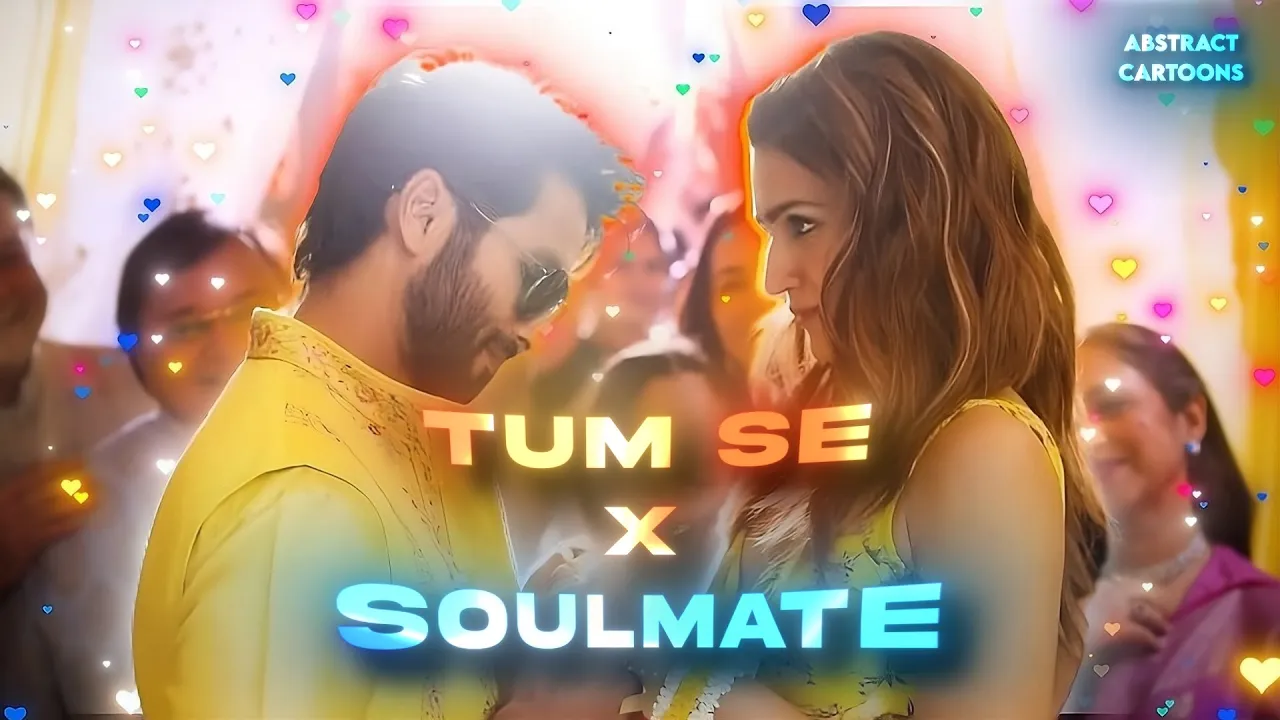 Tum Se x Soulmate (Mashup) | Abstract Cartoons | Arijit Singh | Raghav Chaitanya