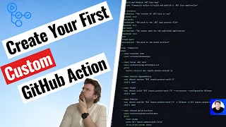 Create Your First Custom GitHub Action