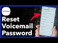 How To Reset Samsung Voicemail Password Even If You Forgot It
