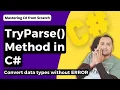 TryParse C Int32 TryParse Method Boolean TryParse Method C Tutorial for Beginners