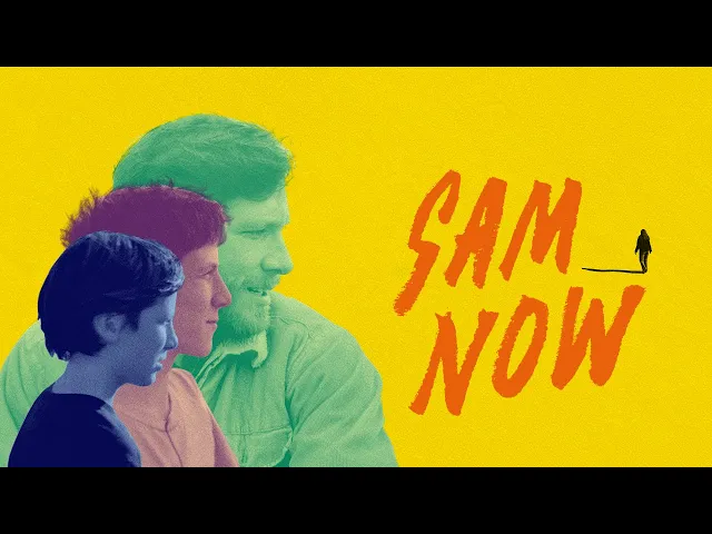 SAM NOW - Official Movie Trailer (2023)