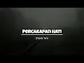 Download Lagu Video Story Wa 30 detik (Percakapan Hati) Status Whatsapp Terbaru