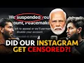 I Think My Peacemakers Instagram Account Was Suspended By The Government