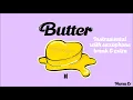 BTS - BUTTER (HQ INSTRUMENTAL WITH SAXOPHONE BREAK) [Link in Description]