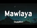 Download Lagu Maher Zain - Mawlaya (Lyrics)