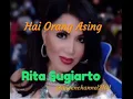 Rita Sugiarto-Orang Asing(original dangdut klasik)