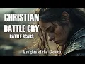 Christian Battle Cry - Battle Scars - Christian Rock