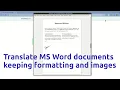 Translate MS Word Document preserving formatting HOW TO