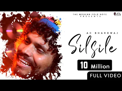 Download MP3 SILSILE || COVER ||A. C. BHARDWAJ ||SHASHI BHUSHAN NEGI || THE MODERN FOLK NOTE