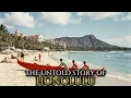 The Impossible Rise Of The Most Isolated City on Earth Honolulu Hawaii