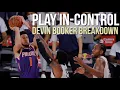 How To Play as CONTROLLED as Devin Booker